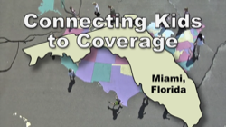 Video de alcance de la campaña de Miami, Florida sobre Vincular a los niños a la cobertura