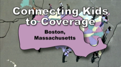 Video de alcance de la campaña de Boston, Massachusetts sobre Vincular a los niños a la cobertura