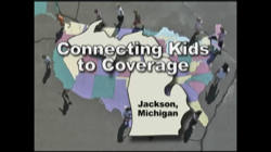 Video de alcance de la campaña de Jackson, Michigan sobre Vincular a los niños a la cobertura