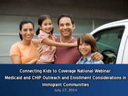 Consideraciones de alcance e inscripción para Medicaid y CHIP en comunidades de inmigrantes – Seminario virtual