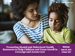 Promoción de recursos de salud mental y conductual para ayudar a los niños y adolescentes a inscribirse en la cobertura y acceder a la atención